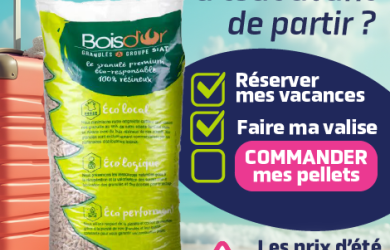 Commandez vos pellets avant de partir en vacances